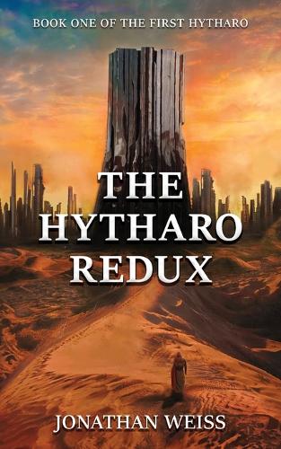 The Hytharo Redux