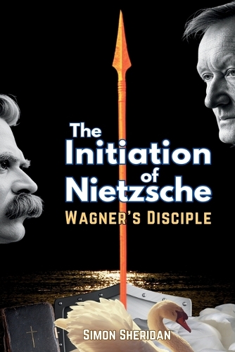 The Initiation of Nietzsche