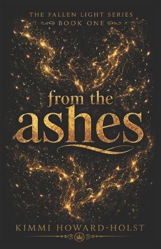From the Ashes