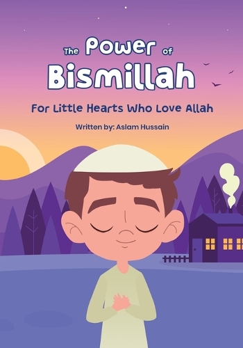The Power of Bismillah