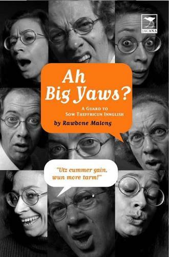 Ah big yaws?