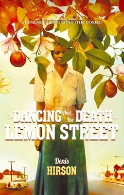 The dancing and the death in Lemon street