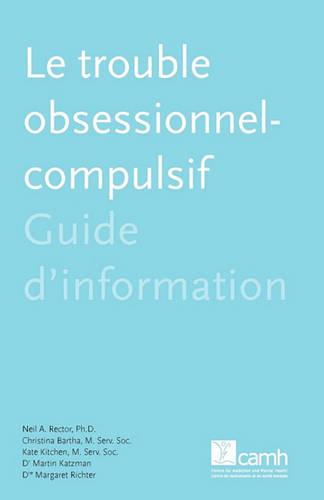 Le Trouble Obsessionnel-Compulsif