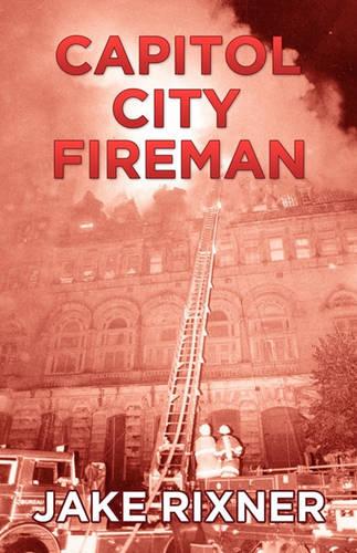 Capitol City Fireman