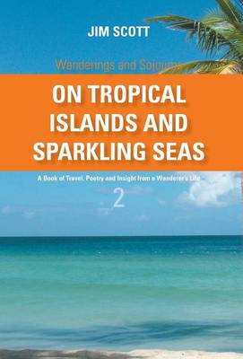 On Tropical Islands and Sparkling Seas