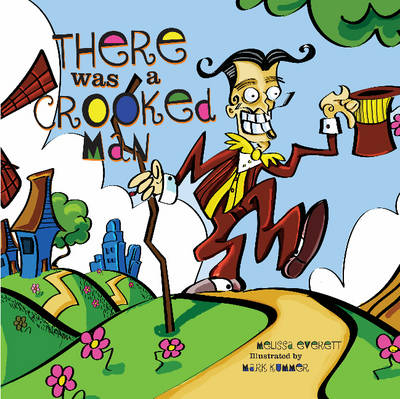 There Was a Crooked Man