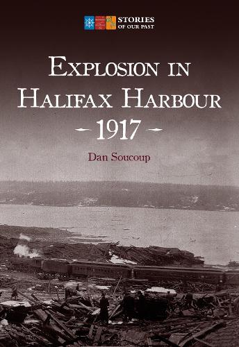 Explosion in Halifax Harbour, 1917