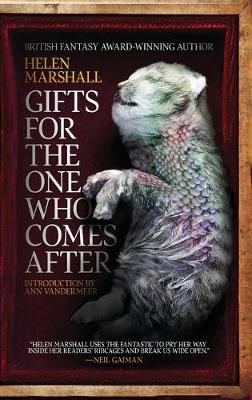 Gifts for the One Who Comes After