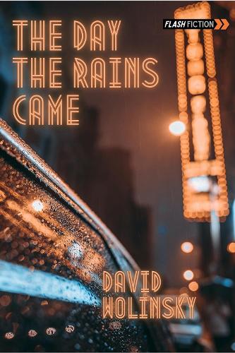 The Day the Rains Came