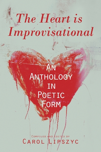 The Heart Is Improvisational