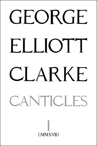 The Canticles I: (MMXVII)