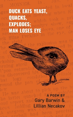 Duck Eats Yeast, Quacks, Explodes; Man Loses Eye