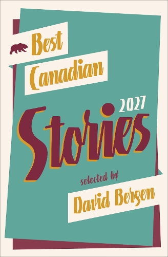 Best Canadian Stories 2027