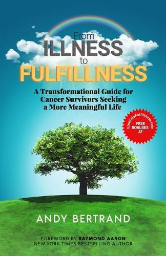 From Illness to Fulfillness