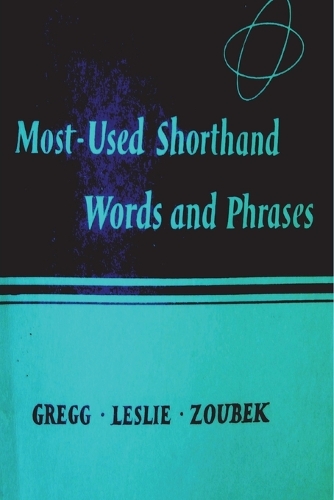 Most Used Shorthand Words and Phases