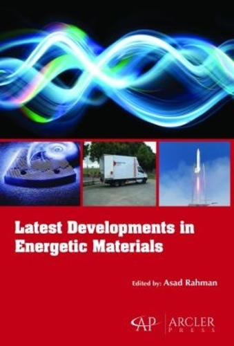 Latest Developments in Energetic Materials 