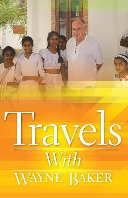 Travels with Wayne Baker