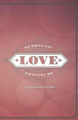 Inspiring Journal with Quotes