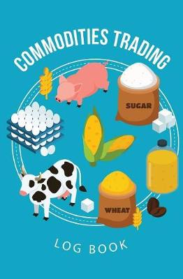 Commodities Trading Log Book