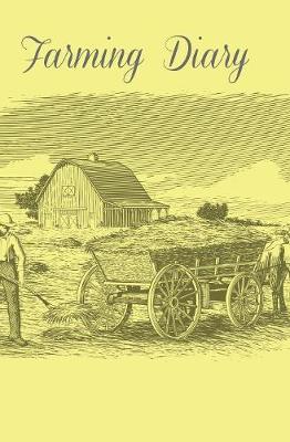 Farming Diary