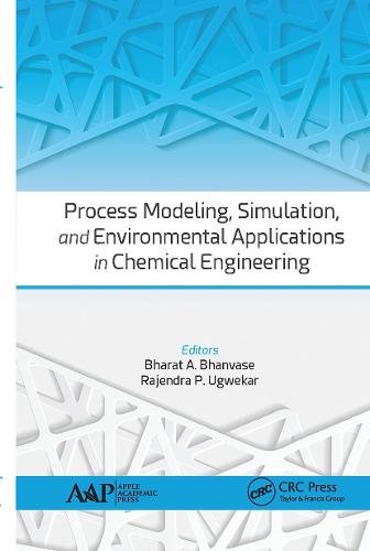 Process Modeling, Simulation, and Environmental Applications in Chemical Engineering