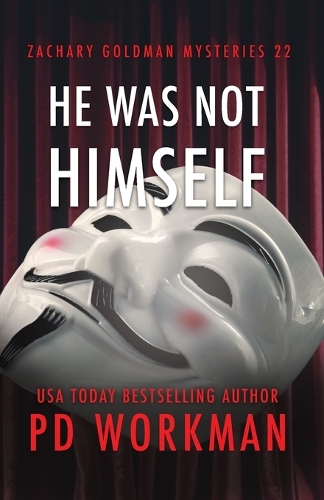 He Was Not Himself