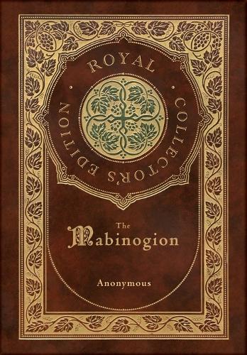 Mabinogion (Royal Collector's Edition) (Case Laminate Hardcover with J