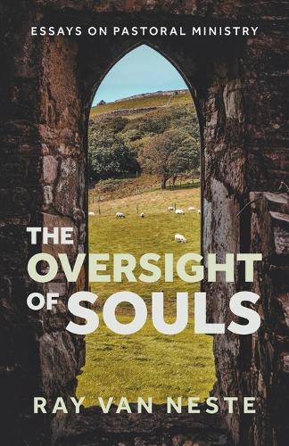 The oversight of souls