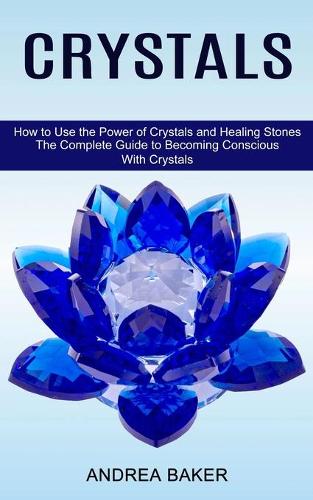 Crystals