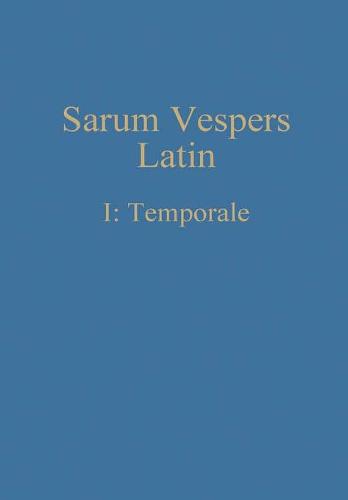 Sarum Vespers Latin I
