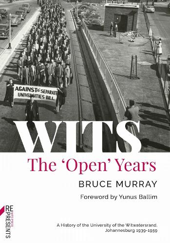 WITS: the 'Open' Years