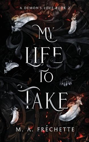 My Life to Take