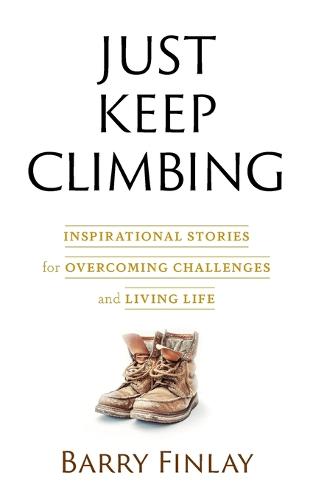 Just Keep Climbing