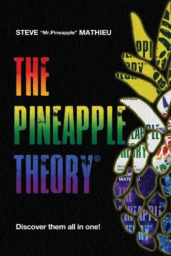The Pineapple Theory