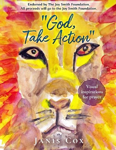 "God, Take Action"
