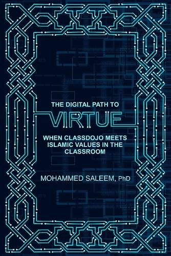 The Digital Path to Virtue