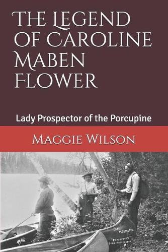 The Legend of Caroline Maben Flower