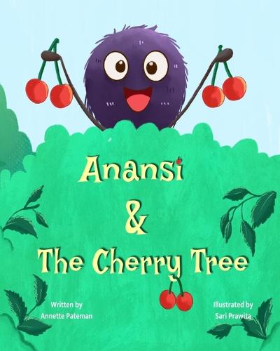 Anansi and The Cherry Tree