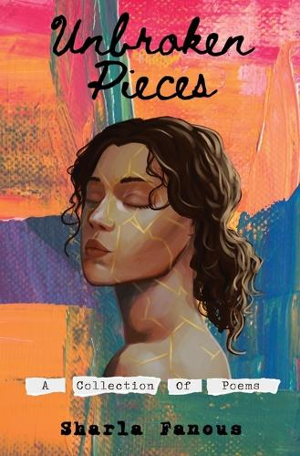 Unbroken Pieces