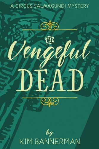 The Vengeful Dead