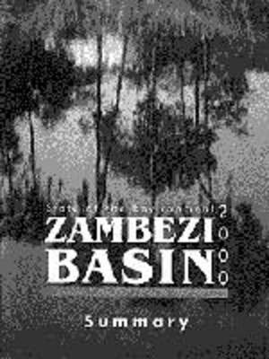 State of the Environment in the Zambezi Basin, 2000