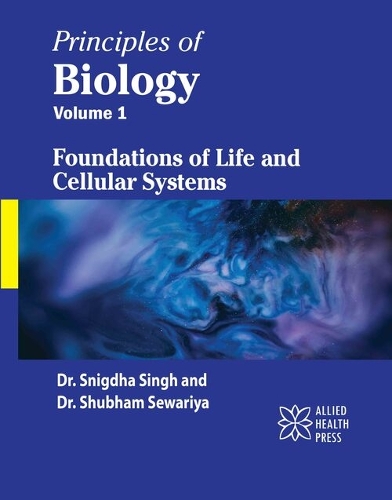 Principles of Biology, Volume 1