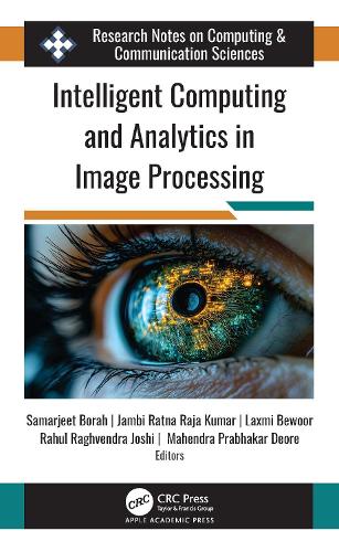 Intelligent Computing and Analytics in Image Processing