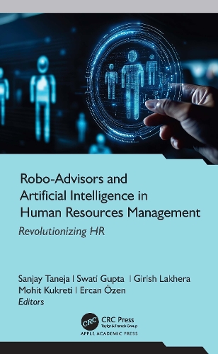 Robo-Advisors and Artificial Intelligence in Human Resources Management: Revolutionizing HR