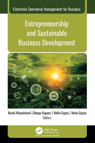 Entrepreneurship and Sustainable Business Development