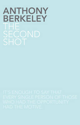 The Second Shot
