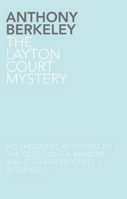 The Layton Court Mystery