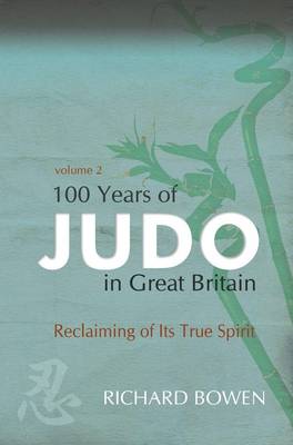100 Years of Judo in Great Britain: No. 2