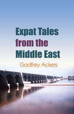 Expat Tales from the Middle East