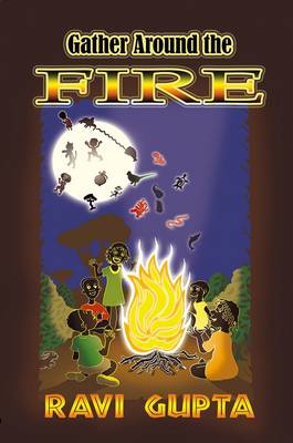 Gather Around the Fire